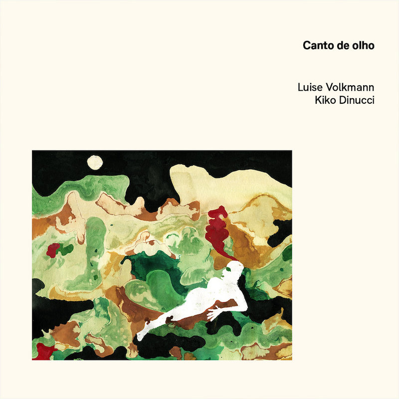best folk albums of spring - Luise Volkmann and Kiko Dinucci